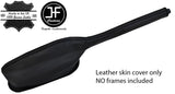 BLACK STITCH REAL LEATHER HANDBRAKE GAITER FITS BMW E3 1968-1977 CUSTOM NEW