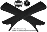 BLACK STITCH 2X A PILLAR REAL LEATHER COVERS FOR MERCEDES CLK W209 02-09 COUPE