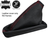 RED STITCH PERFORATED LTHR HANDBRAKE GAITER FOR LAND ROVER FREELANDER 2 06-14