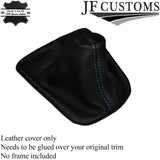BLUE STITCHING FITS TOYOTA AYGO CITROEN C1 PEUGEOT 107 GEAR GAITER LEATHER