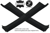 BLACK STITCH 2X A PILLAR LEATHER COVERS FOR SCANIA 4 SERIES 114 124 164 95-07