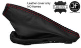 RED STITCH TOP GRAIN LTHR HANDBRAKE GAITER FOR LAND ROVER FREELANDER 2 06-14