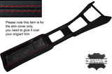 RED STITCH CENTER CONSOLE TRIM LEATHER SKIN COVERS FITS DATSUN 240Z 70-73