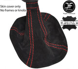 RED  STITCH AUTO AUTOMATIC REAL SUEDE GEAR GAITER FOR IVECO DAILY 2007-2014