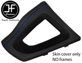 BLUE STITCH AUTO GEAR SURROUND NAPPA & SUEDE TRIM COVERS FOR BMW 4 F32 F33