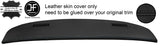 BLACK STITCH TOP DASH LEATHER COVER FOR JAGUAR DAIMLER SOVEREIGN SERIES 2 73-79