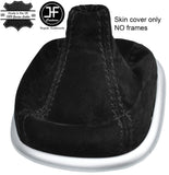 BLACK STITCH REAL SUEDE MANUAL GEAR GAITER FITS RENAULT SCENIC MK2 2003-2009