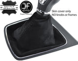 BLACK STITCHING REAL SUEDE MANUAL GEAR GAITER FITS SEAT LEON MK3 2012-2017
