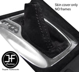 BLACK STITCH SUEDE AUTOMATIC GEAR GAITER FOR VAUXHALL ZAFIRA C TOURER 2012-2017