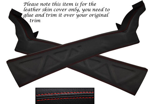 RED STITCH FITS VAUXHALL OPEL VX220 VX 220 TURBO SPEEDSTER 2X DOOR SILL COVER