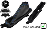 BLEU STITCH LEATHER HANDBRAKE GAITER + PLASTIC FRAME FOR KIA SORENTO MK1 02-09