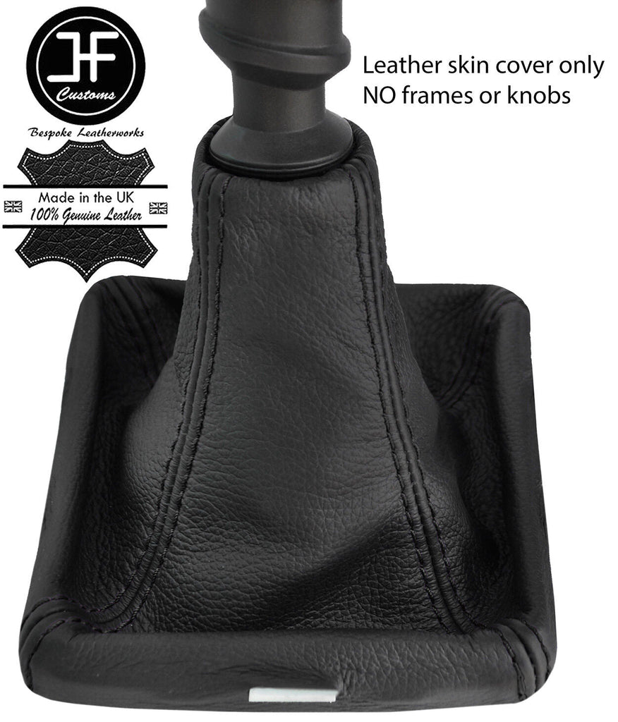 BLACK STITCH TOP GRAIN LEATHER GEAR GAITER FITS VAUXHALL OPEL SIGNUM  02-08