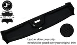 BLACK STITCH TOP ROOF HEADLINER PANEL LEATHER COVER FOR BMW E23 7 SERIES 77-86