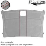 D RED STITCH L GREY SUEDE FRONT ROOF HEADLINER FOR FORD TRANSIT COURIER 16-20