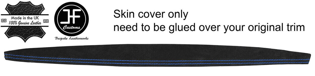 BLUE STITCH DASH DASHBOARD TRIM SUEDE COVER FOR BMW 1 SERIES E81 E82 E87 E88