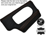 ORANGE STICH DASH DASHBOARD HEADLIGHT SWITCH TRIM SKIN COVER FITS BMW Z4 E85 E86
