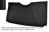 BLACK STITCH FITS TRIUMPH SPITFIRE MK4 REAR PANEL LEATHER SKIN COVER ONLY