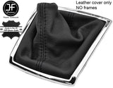 BLACK STITCH TOP GRAIN LEATHER GEAR GAITER FITS TOYOTA COROLLA VERSO 2004-2009