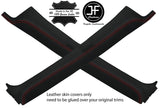 RED STITCH 2X A PILLAR LEATHER COVERS FOR SCANIA 4 SERIES 114 124 164 95-07