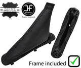 BLACK STITCH LEATHER HANDBRAKE GAITER+PLASTIC FRAME FOR VAUXHALL COMBO D 13-18