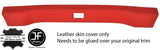 RED REAL LEATHER REAR TOP ROOF TRIM COVER FOR DATSUN 240Z 260Z 280Z 70-78