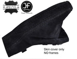 BLACK STITCH REAL SUEDE HANDBRAKE GAITER FITS VAUXHALL OPEL ASTRA MK5 H 04-09