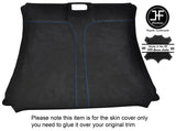 BLUE STITCH ROOF HEADLINING LINER LUXE SUEDE COVER FITS TOYOTA SUPRA MK4 93-02