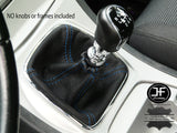 BLUE STITCH MANUAL LEATHER GEAR GAITER GEAR BOOT FOR FORD GALAXY MK3 2006-2008