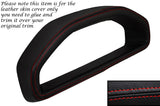 RED STITCH GAUGE HOOD SPEEDO LEATHER COVER FITS FORD FIESTA MK3 XR2 1989-1996