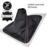 PINK  STITCH TOP GRAIN LEATHER GEAR GAITER FITS BMW 1 SERIES E81 E82 E87 E88