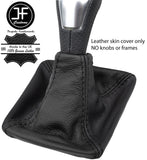 BLACK & BLACK TOP GRAIN REAL LEATHER GEAR GAITER FITS MERCEDES GLA CLASS 14-18