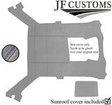 TRI STITCH SUN ROOF ROOF HEADLINING L GREY LUXE SUEDE COVER FOR BMW E30 COUPE