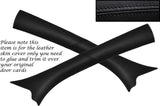 BLACK STITCH 2X WINDSCREEN A PILLAR SKIN COVER FITS VAUXHALL OPEL CORSA C 00-06