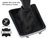 BLACK & BLACK TOP GRAIN LEATHER GEAR GAITER FOR VAUXHALL OPEL ASTRA MK5 H 04-09