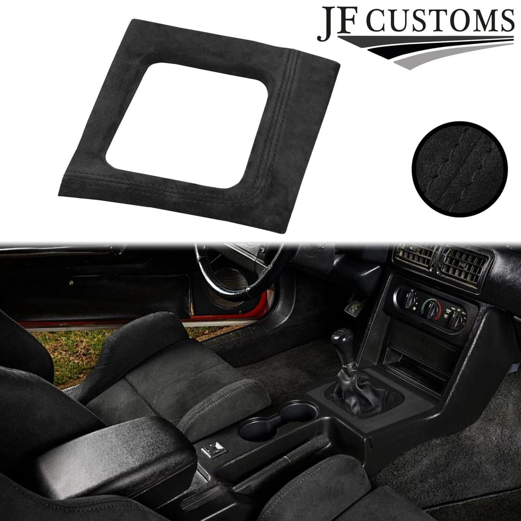 BLACK SUEDE COVERED MANUAL SHIFT SURROUND TRIM + FRAME FOR FORD MUSTANG 87-93