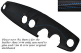 BLUE STITCH DASH LEATHER SKIN COVER FITS SMART FORFOUR 2004-2007 CUSTOM NEW