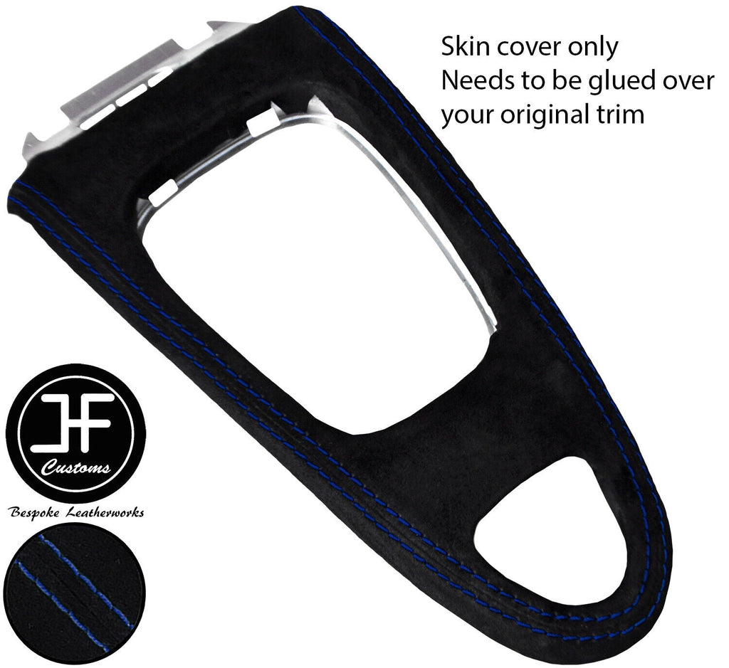 BLUE STITCH AUTOMATIC  GEAR SURROUND SUEDE COVER  FOR SAAB 93 9-3 2003-2012