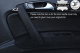BLACK STITCH 2X REAR DOOR HANDLE TRIM LEATHER COVERS FITS AUDI Q7 4L 2006-2015