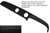 BLACK STITCH TOP DASH DASHBOARD LEATHER SKIN COVER FITS FORD ESCORT MK1 MEXICO
