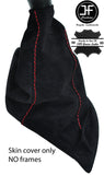 RED STITCH GENUINE REAL SUEDE GEAR GAITER FITS FIAT ULYSSE 1994-2006 CUSTOM NEW