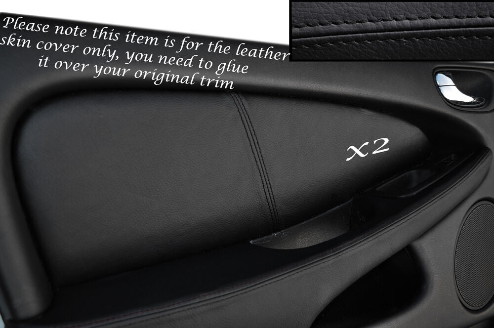 BLACK STITCH 2X FRONT DOOR CARD TRIM SKIN COVERS FITS JAGUAR X TYPE 2001-2009