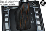 ORANGE STITCH AUTO AUTOMATIC LEATHER SKIN GEAR GAITER FITS VW AMAROK 2010-2015