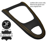 YELLOW STITCH AUTOMATIC  GEAR SURROUND LEATHER COVER  FOR SAAB 93 9-3 2003-2012