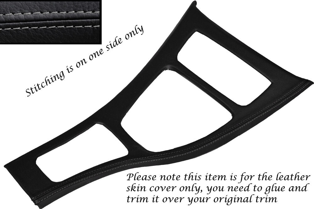 GREY STITCH CENTRE CONSOLE TRIM LEATHER COVER FITS BMW E90 E91 E92 2006-2011