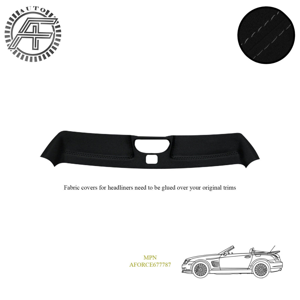 LUXE SUEDE HEADLINER COVER FITS CHRYSLER CROSSFIRE CONVERTIBLE ROOF PANEL 04-08