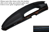 BLUE STITCH DASH DASHBOARD LEATHER COVER FITS MERCEDES S CLASS SE W126 79-91