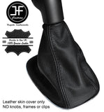 BLACK STITCH TOP GRAIN REAL LEATHER GEAR GAITER FOR VAUXHALL OPEL CORSA D 06-14