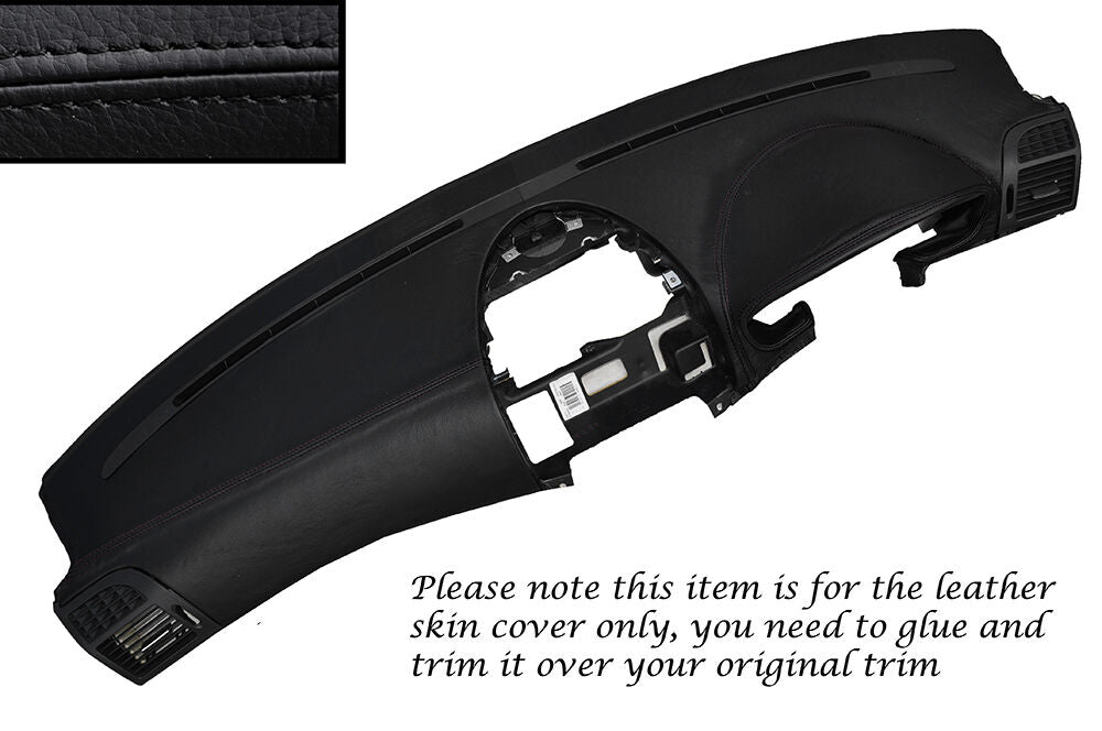 BLACK STITCH DASH DASHBOARD LEATHER SKIN COVER FITS MERCEDES E CLASS W211 02-09