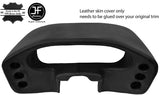 BLACK REAL LEATHER SPEEDO DASH POD COVER FITS PORSCHE 928 1978-1989 CUSTOM NEW
