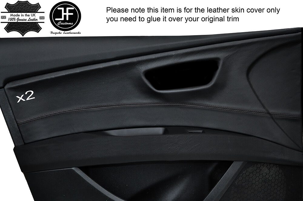 BLACK STITCH 2X FRONT DOOR CARD TRIM LEATHER COVERS FITS SEAT LEON 13-20 5 DOOR